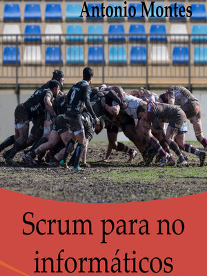 cover image of Scrum para No Informáticos